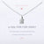 a little FAR FAR AWAY necklace